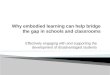 Why embodied learning can help bridge the gap in schools and classrooms