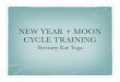 New Year + Moon Cycle Training