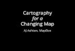 Nacis cartography for a changing map