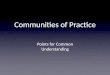 Iowa Communities of Practice - Points for Common Understanding