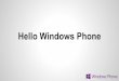 HelloMobile! WindowsPhone