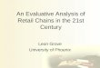 An Evaluative Analysis of Retail Chains of the 21st Century