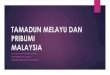 TITAS Tamadun Melayu dan Pribumi Malaysia