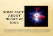 Negative ion