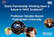 Partnership Working: Does it Have a Future in NHSScotland?