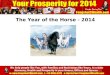 Personal Fengshui 2014 - Find Out Your Prosperity in The Year of Horse