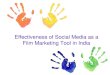 Effectiveness of Social Media as a Film Marketing Tool