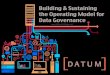 Building & Sustaining the Operating Model for Data Governance