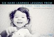 Episode 12 - Six Hard Learned Lessons From a First Time Father