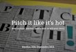 Pitch your story