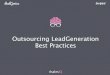 Lead Generation Best Practices: Outsourcing Inbound & Outbound