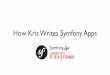 How kris-writes-symfony-apps-london
