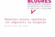 Benjamin Lesjak, Dejvi Kolar: Nekatera pravna vprašanja (in odgovori) za blogerje