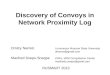 Discovery of Convoys in Network Proximity Log