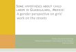 Some hypotheses about child labor in guadalajara, méxico