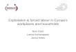 Exploitation & forced labour in europe’s workplaces