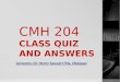 CMH 204 Practicum Class Quiz