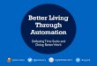 Better Living Through Automation: Defeating Time Sucks and Doing Better Work