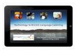Technology to Enrich Language Learning 2013