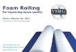 Foam Rolling to Improve Tissue Quality