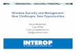 Wireless Security and Management: New Challenges, New Opportunities
