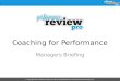 Coaching for performance with performance review pro   managers briefing