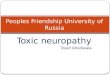 Toxic neuropathy