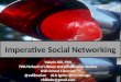 Imperative Social Networking