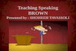 Teaching speaking brown