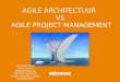 Architectuur sessie   agile architectuur vs agile project management