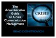 The Administrative Guide to Crisis Communication Management   slides