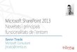 Microsoft share point 2013  novetats i principals funcionalitats de l'entorn