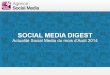 Social Media Digest nouvelle édition n°4. Retour sur l'actualité des réseaux sociaux d'Août 2014