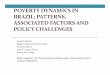 Poverty Dynamics in Brazil: Patterns, Associated Factors and Policy Challenges