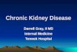 Chronic Kidney Disease - Chronic Renal Insufficiency