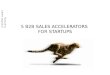 5 B2B Sales Accelerators for Startups