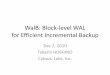 WalB: Block-level WAL. Concept