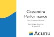 Cassandra Performance: Past, present & future