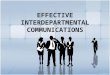 Chapter 2  interdepartmental communication