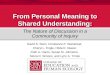 From Personal Meaning to Shared Understanding: The Nature of Discussion in a Community of Inquiry
