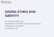 Natasha Whiteman - MEDEAnet webinar: Digital Ethics
