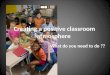 Creating positive class atmosphere