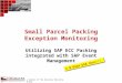 Small parcel packing exception monitoring