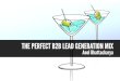 The perfect B2B lead generation mix