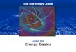 The Harnessed Atom - Lesson 1 - Energy