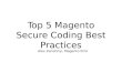 Top 5 magento secure coding best practices   Alex Zarichnyi
