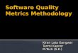 Software quality metrics methodology _tanmi kiran
