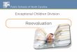 Individual Education Plan (IEP) -- Re Evaluation Process & Walk Through