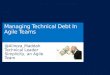 Managing Technical Debt | By Alireza Maddah