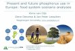 Present and future phosphorus use in Europe: food system scenario analyses